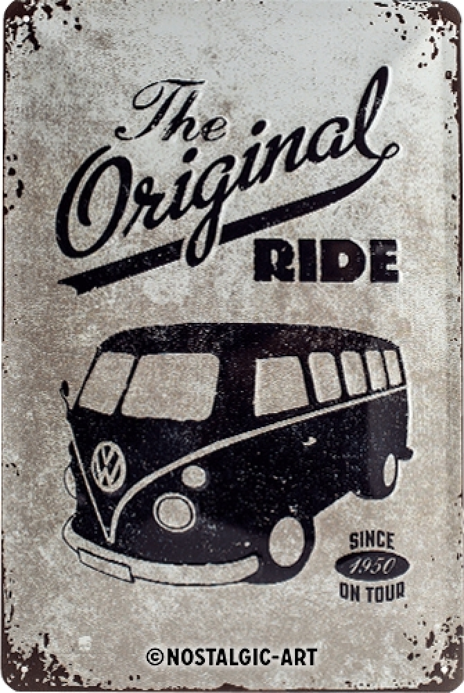 Blechschild - VW Bulli - The Original Ride